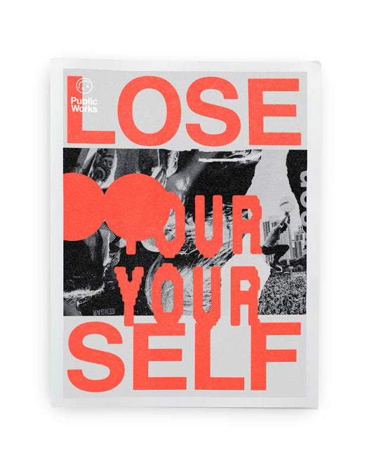 Lose Your Self Magazine